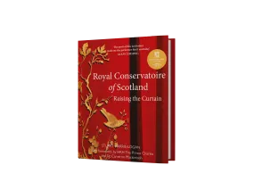 Royal Conservatoire of Scotland: Raising the Curtain